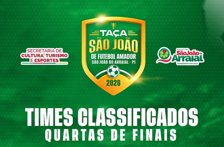 Definidos os duelos das quartas de final da Taça São João de Futebol Amador