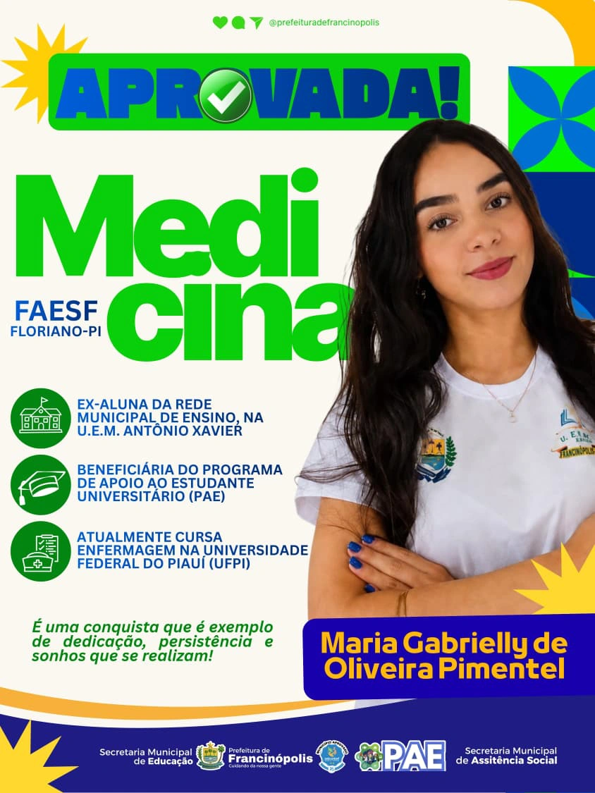 Ex-aluna da Rede Municipal de Ensino de Francinópolis é aprovada em Medicina na FAESF