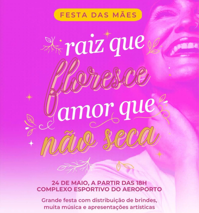 Festa das Mães acontece neste domingo (24) no Complexo Esportivo do Aeroporto