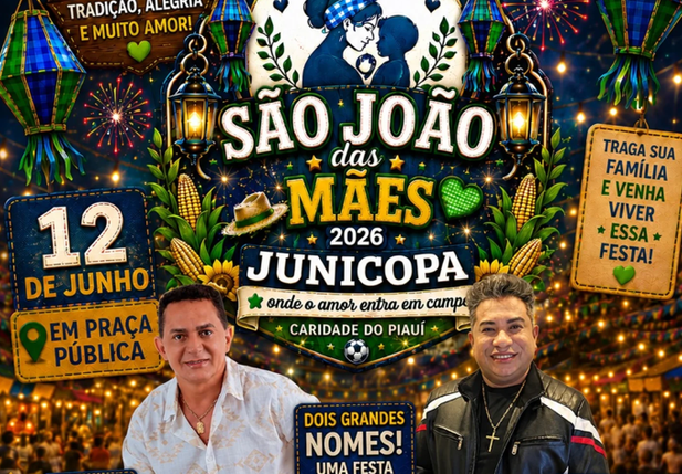 Festa junina em Caridade do Piauí terá atrações musicais e disputa “Dança Quente e Gelado”