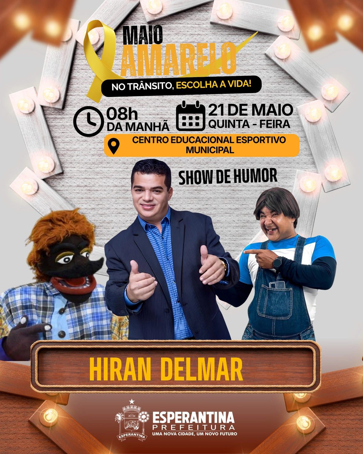Prefeitura de Esperantina promove show de humor gratuito em alusão à campanha Maio Amarelo