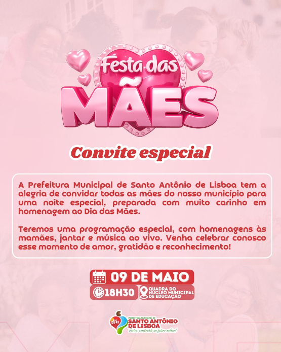 Prefeitura de Santo Antônio de Lisboa promove noite especial em homenagem ao Dia das Mães