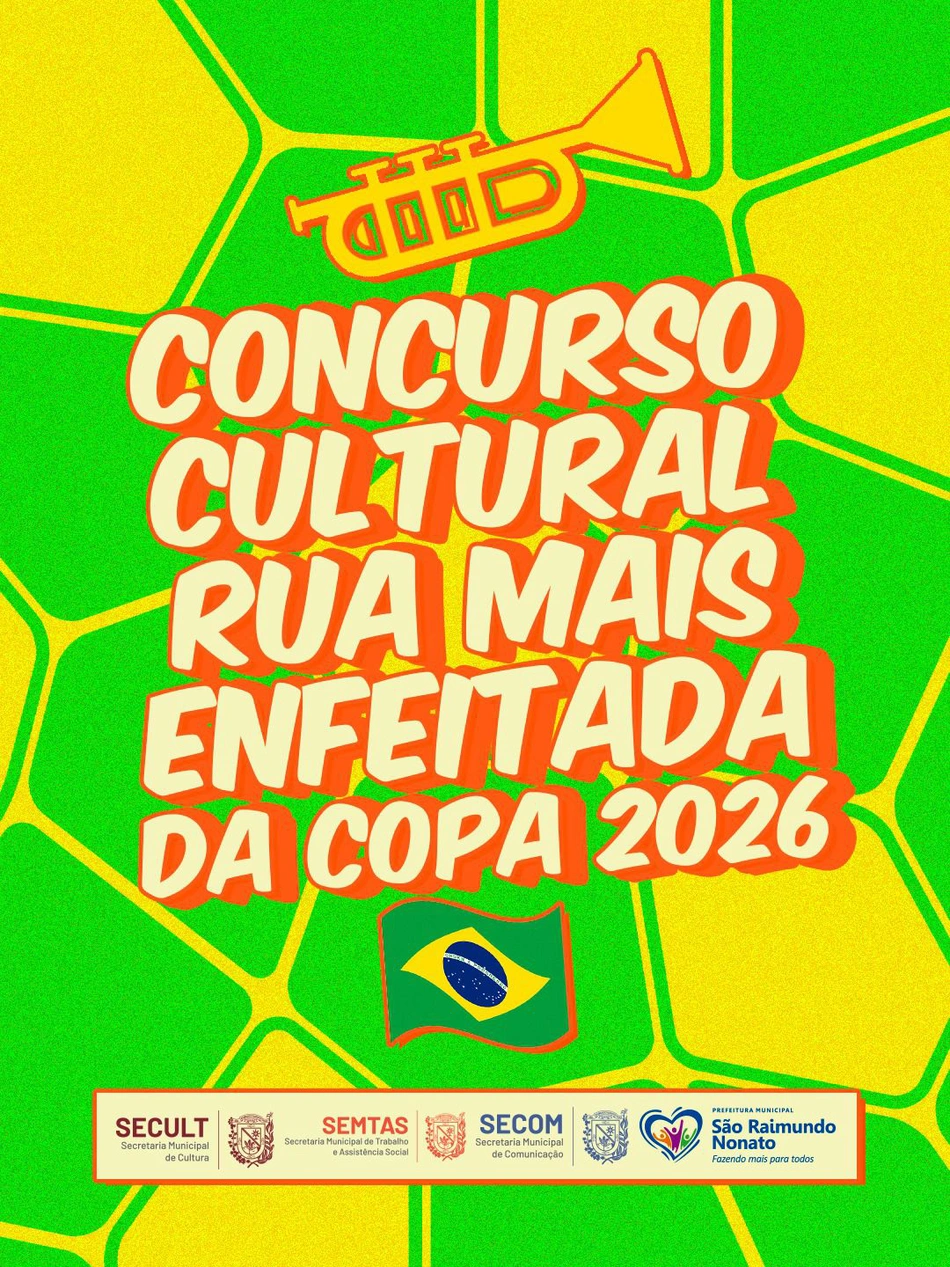 Prefeitura de São Raimundo Nonato lança Edital de concurso para escolha da “Rua Mais Enfeitada – Copa do Mundo 2026"