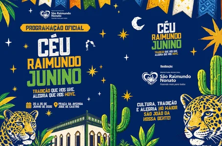 Confira a programação do Céu Raimundo Junino 2026 em São Raimundo Nonato