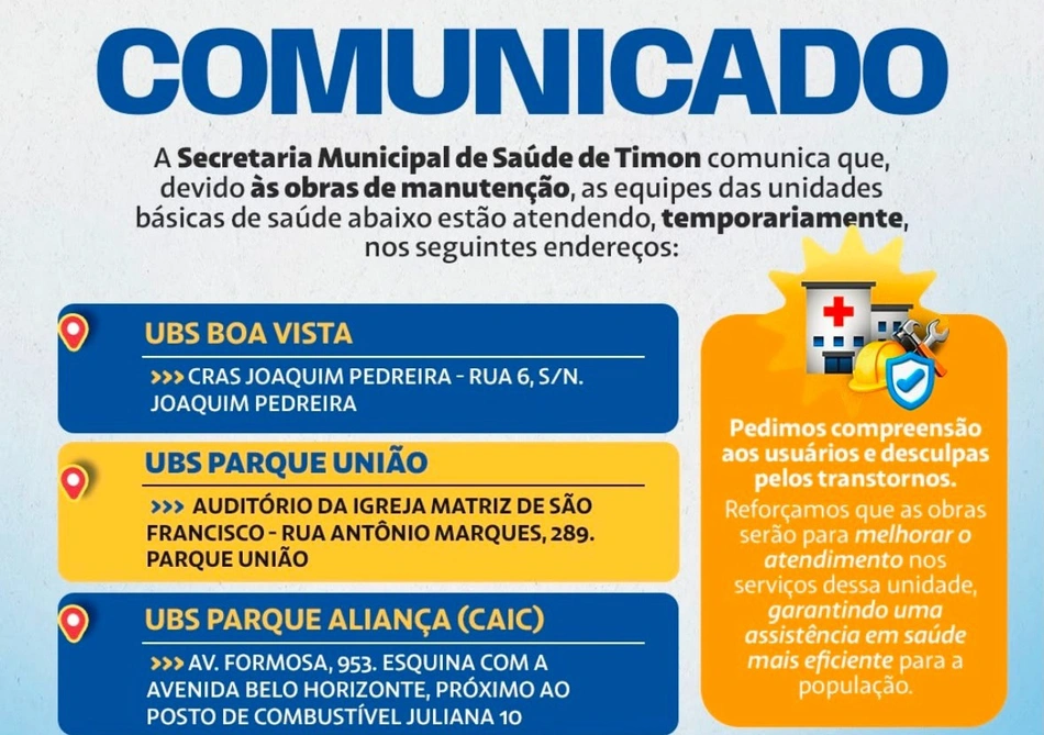 Durante esse período, os serviços dessas unidades serão realizados temporariamente em outros endereços.