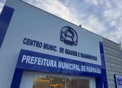 Prefeitura de Parnaíba inaugura novo Centro de Imagem nesta segunda (1º)