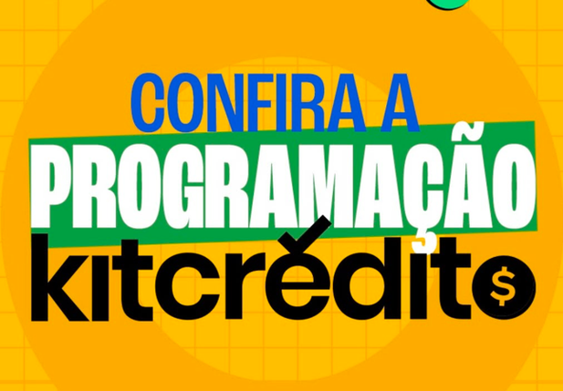 Programa Kit Crédito terá novas vagas e inscrições a partir de 26 de junho