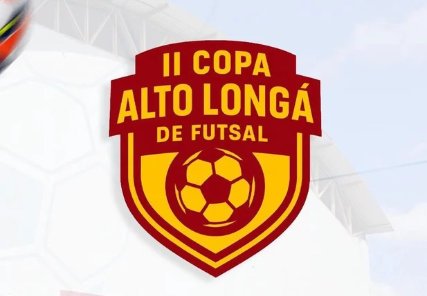2ª Copa Alto Longá de Futsal começa nesta sexta-feira