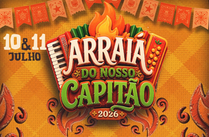Arraiá do Nosso Capitão 2026 começa nesta sexta-feira