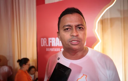 Dr. Francisco irá disputar o segundo mandato na Câmara dos Deputados