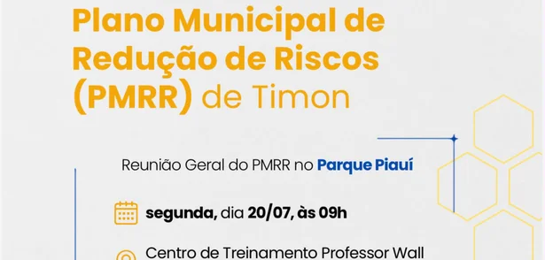 Timon inicia construção de plano para reduzir riscos de desastres naturais