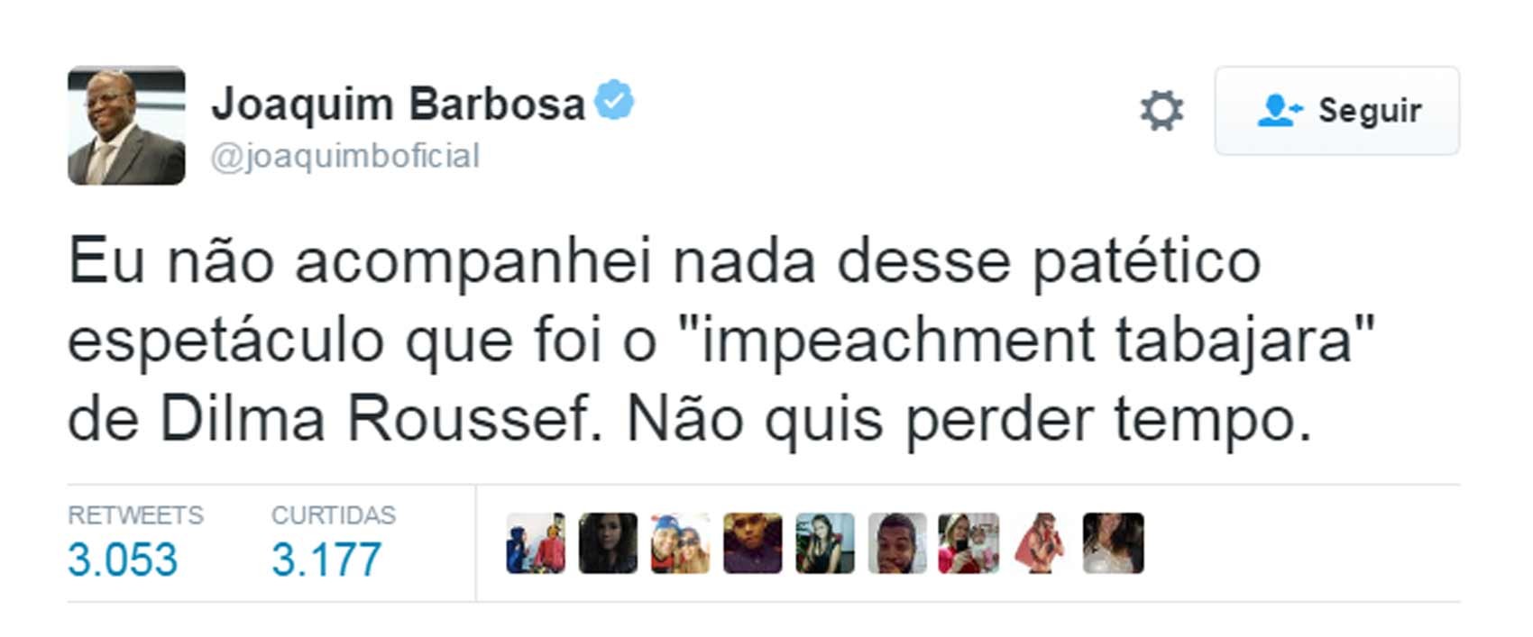 Joaquim Barbosa se pronuncia sobre impeachment no Twitter
