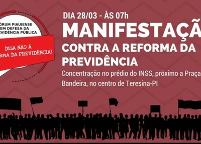 Manifestação contra a reforma da previdência 