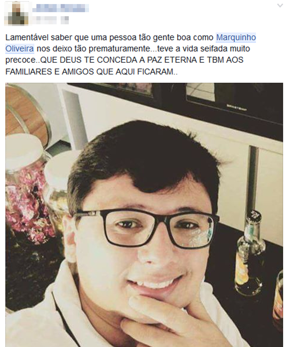 Amigo lamenta morte da Marcos Oliveira