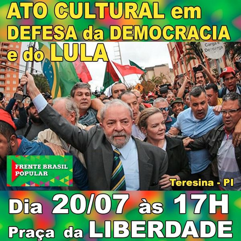 Ato em favor do Lula em Teresina