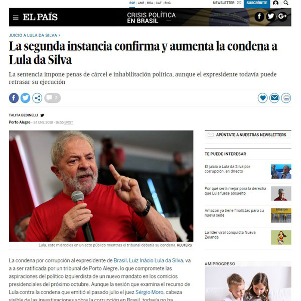 O jornal espanhol El País também citou a pretensão de Lula ser candidato