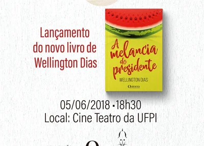 Convite de lançamento do livro A Melancia do Presidente