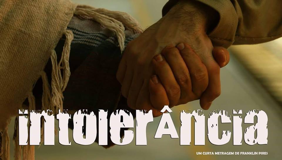 Curta-metragem Intolerância