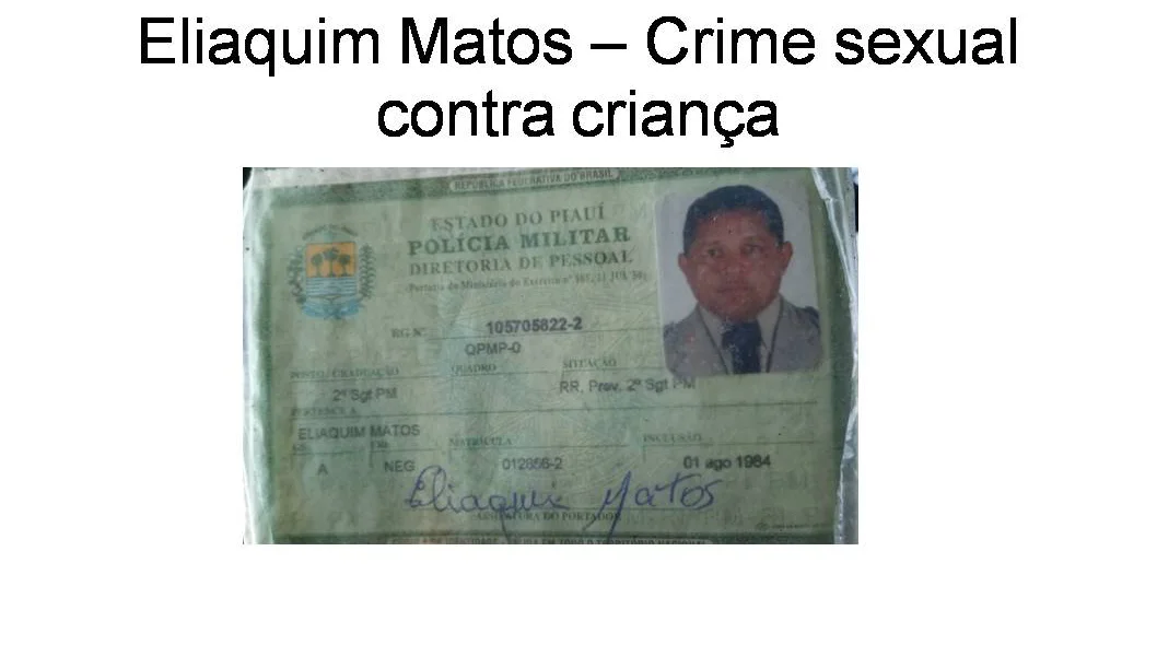 Eliaquim Matos, acusado de crime sexual contra criança