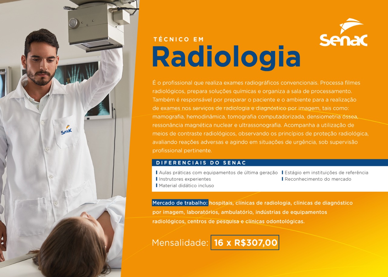 Curso técnico em Radiologia pelo Senac