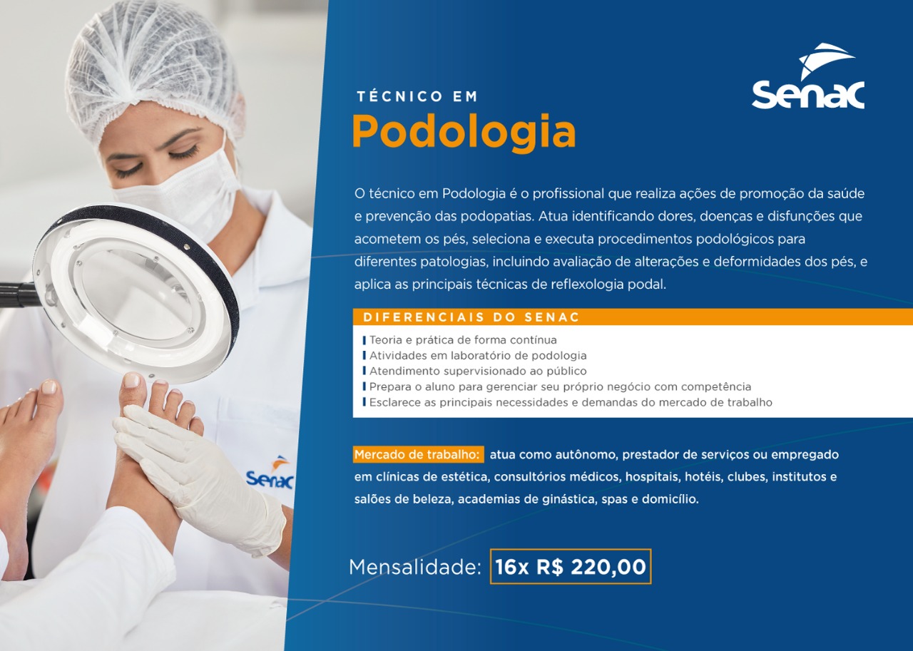 Técnico em Podologia pelo Senac