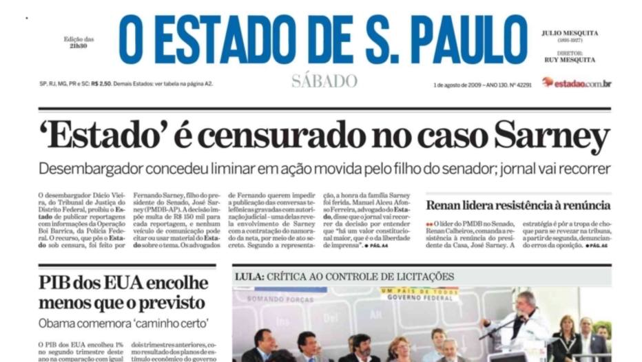 Estado é censurado no caso Sarney é manchete de o O Estado de S.Paulo do dia 1º de agosto de 2009 