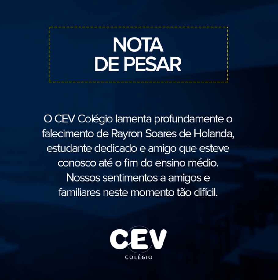 Colégio CEV emite nota lamentando morte de Rayron Holanda 