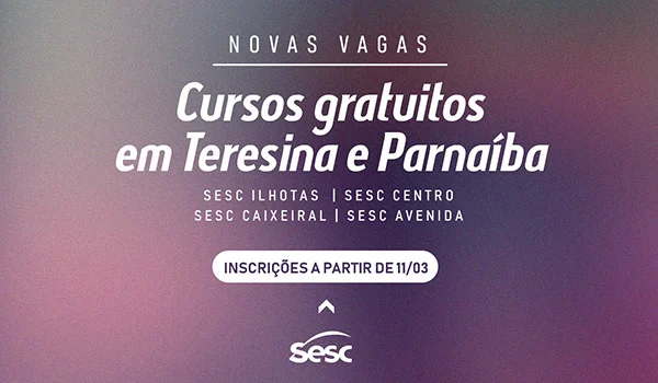 Oportunidade no Sesc Piauí