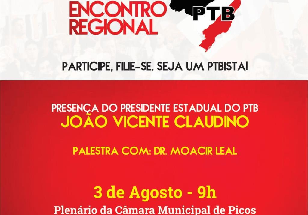 Convite para encontro regional do PTB em Picos