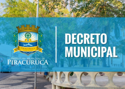Prefeitura de Piracuruca publica novo decreto