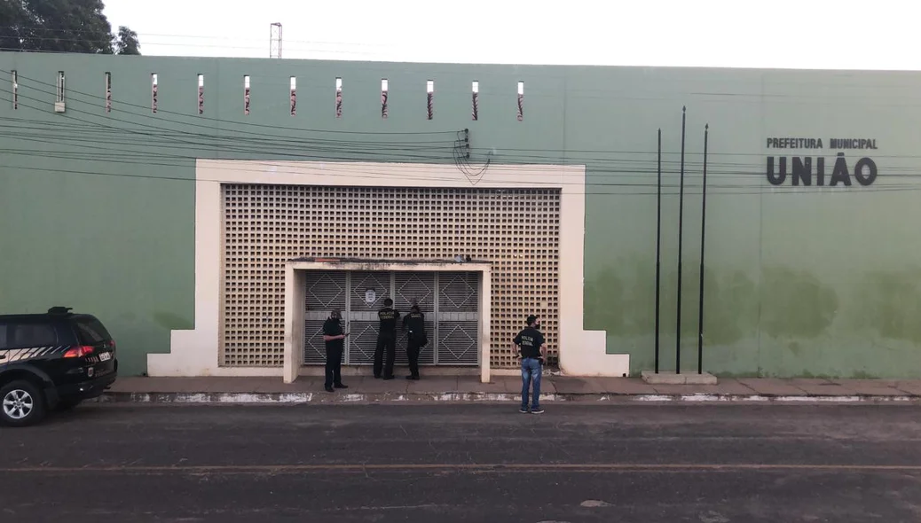 Polícia Federal bateu à porta da Prefeitura de União bem cedo