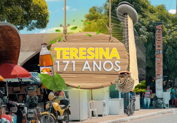 Confira os pontos turísticos que marcam a história de Teresina